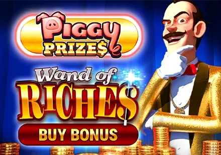 Piggy Prizes Wand of Riches Buy Bonus